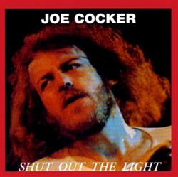 last ned album Joe Cocker - Shut Out The Light