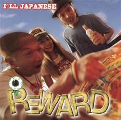 Reward - Ill Japanese